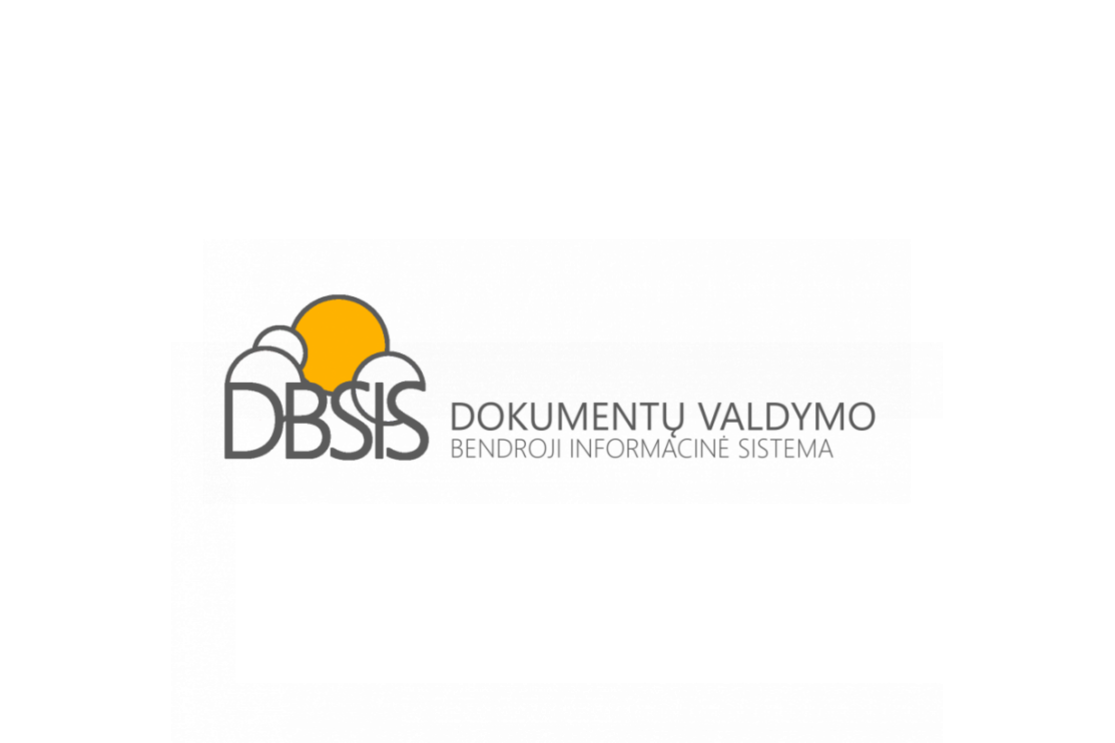 Dokumentų valdymo bendroji informacinė sistema (DBSIS)